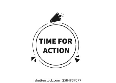 time for action, Button for websites, application Design, Element, learn, stay, template, top scorer, design, level, sign, speech, bubble  banner, modern, symbol, click. 

