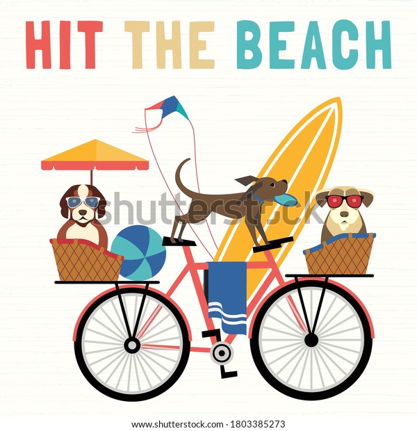 Time for adventure. Cute comic cartoon. Colorful\
humor retro style. Dogs ride bicycle to beach fun leisure relax.\
Dog days of Summer time vacation journey. Vector tourist banner\
background template
