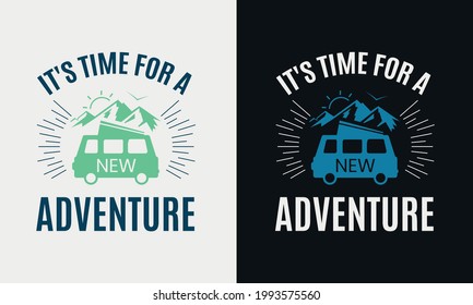 its time for a adventure,  van with mountain and sun camping logo label emblem with color variant for t-shirt design and many others, vector illustration