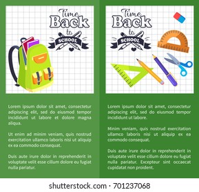 Time back to school posters with schoolbag and set of stationary elements as ruler, scissors, pen and pencil, wooden protractor vector isolated on checkered leaflets.