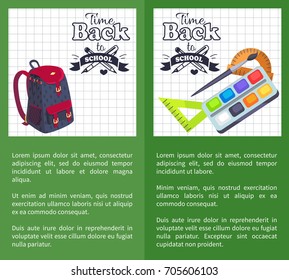 Time back to school posters with schoolbag and set of stationary elements as rulers,paints and brush, wooden protractor vector isolated on checkered leaflets.
