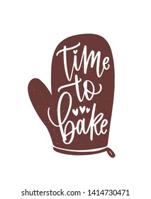 Time To Bake slogan or phrase handwritten with cursive calligraphic font on oven glove or mitt. Elegant lettering and tool for food preparation. Hand drawn monochrome decorative vector illustration.