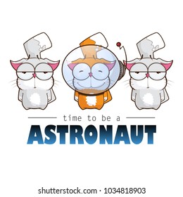 Time to be astronaut. Card with vector cat character.