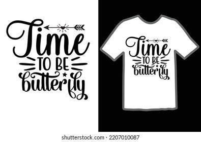 Time to be butterfly svg design svg