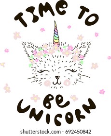 Time to be unicorn with flower crown illustration vector, typography vector for print design