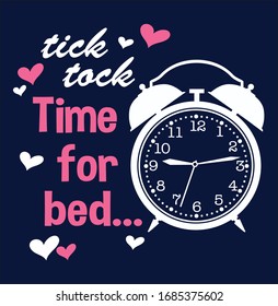 TIME FOR BED. WOMEN'S TEES VECTOR GRAPHIC DESIGN