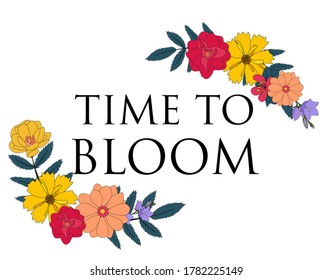 Time to Bloom Floral Natural Background. Vector Illustration EPS10