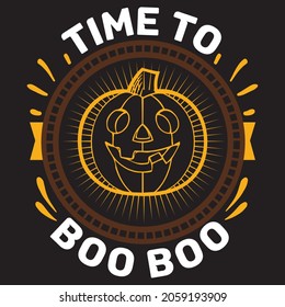 Time to boo boo. T-Shirt design.vector file