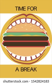 Time for a break.
Meal, graphic poster with text, flat image.

