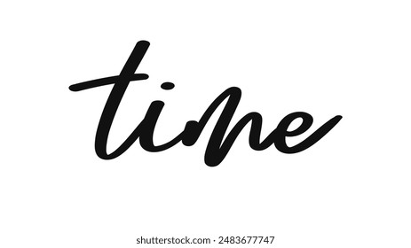 Time brush calligraphy, Handwritten ink lettering. Hand drawn design elements,Vector typography quote isolated on white background ,Vector illustration EPS 10