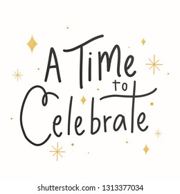 A time to celebrate typography vector