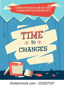 Time To Change. Retro Styled Vector Poster. 