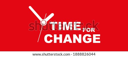 time for change sign on red background