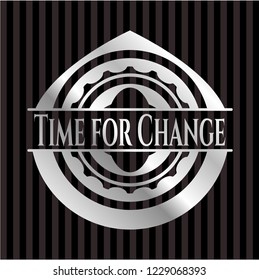 Time for Change silver shiny emblem