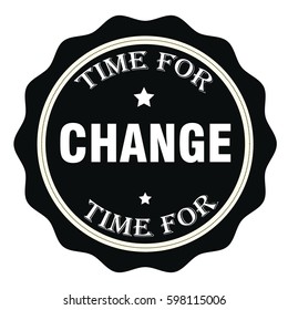 Time For Change Stamp.Sign.Seal.Logo