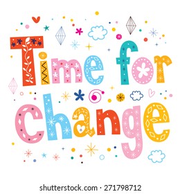 Time for change typography lettering text design