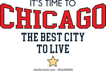 it's time to chicago city america slogan vector usa design