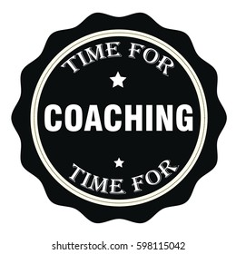 Time For Coaching Stamp.Sign.Seal.Logo