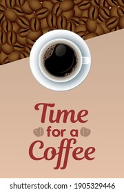 time for a coffee lettering with cup in dish and seeds vector illustration design
