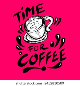 Time for coffee, quotes doodle vector