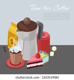 Time for coffee vector cartoon illustration. Morning coffee with kettle, chocolate cake, milk and sugar. Coffee break poster for cafe and restaurant. Time to drink coffee.