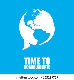 Time to Communicate. Speech balloon globe icon.