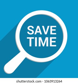 Time Concept: Magnifying Optical Glass With Words Save Time. Vector illustration