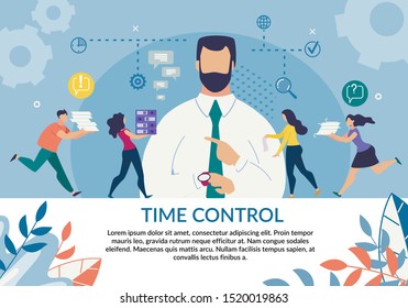 Time Control and Management Importance for Business Motivation Flat Poster with Inspiration Text. Cartoon Male Team Leader Boss Chief Character Organizes, Directs Staff Work. Vector Illustration