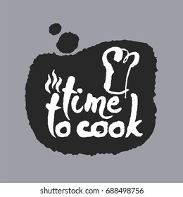 Time To Cook. Hand written calligraphy phrase in a speech bubble. White on black. Clipping paths included.