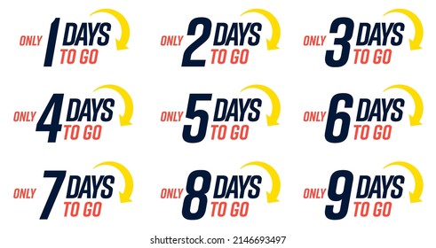 Time counter sticker set for sale or opening event. Alarm notification for several days left to go lettering with number design vector illustration isolated on white background