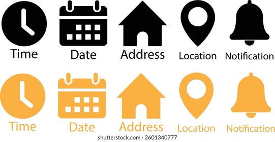 Time, date and address black, yellow flat icon set. Event calendar reminder clock business schedule sign, location pin symbol, place pointer time map element vector isolated on transparent background.