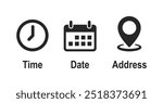 Time, date and address icon set. Calendar, clock, location. Editable stroke. Linear vector outline illustration. Vector illustration.