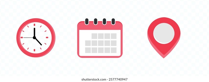 Time, date and address icon set. Clock, calendar, location pin. Vector illustration.