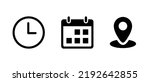Time, date, and address icon vector. Event elements
