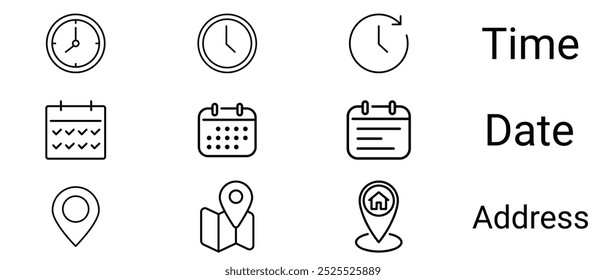 Conjunto de iconos de línea de hora, fecha y Dirección. Reloj, calendario, pin de ubicación. aislado sobre fondo blanco . Ilustración vectorial.