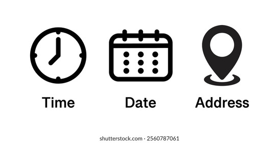 Time, date, location, address icon set symbol. Event elements, contact information, clock, pin map location, and calendar sign. Vector illustration