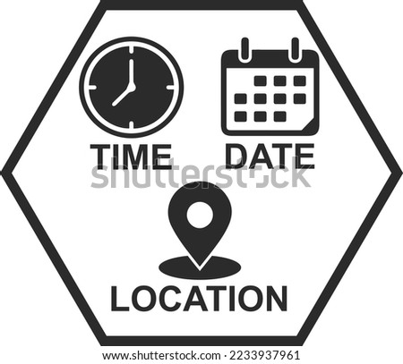 Time, date, location icon, event message vector black symbol