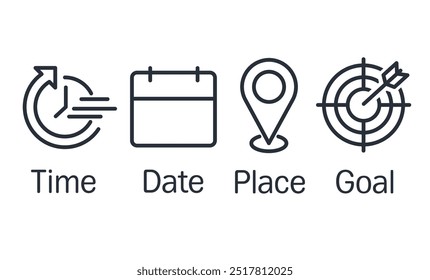 Time, date, place, goal. Set of vector linear icons isolated on white background.