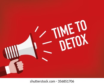 TIME TO DETOX