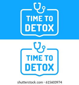 Time to detox. Badge with stethoscope icon. Flat vector illustration on white and blue background.