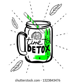Time to detox. Vector hand drawn illustration with handwritten lettering  with bottle. Template for T-short, poster o posrcard