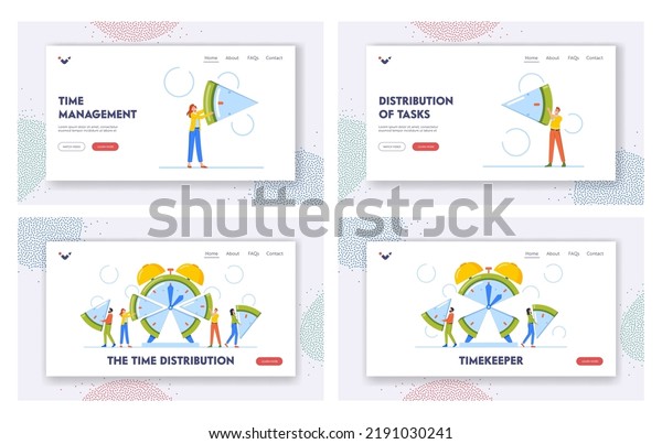 Time Distribution Landing Page Template Set.\
Business People Manage Limited Time To Optimize Outcome, Project\
Efficiency And Productivity, Characters Cut Clock on Slices.\
Cartoon Vector\
Illustration