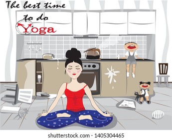 time to do yoga. Mom in the kitchen, vector