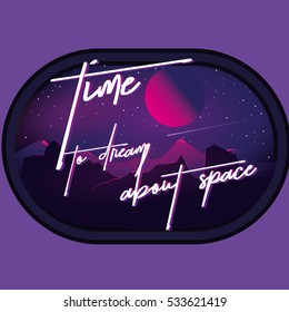 Time to dream about space sticker 