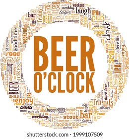 Time for a drink - Beer o'clock vector illustration word cloud isolated on a white background.