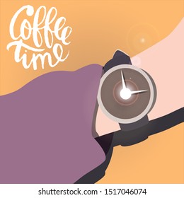 
time to drink coffee. hand with a clock.