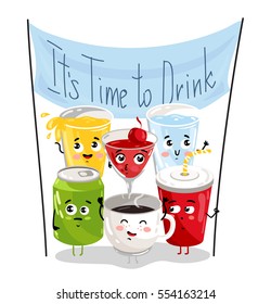 Time to drink. Cute glass, plastic takeaway cup, tin can drink holding flag with inviting to freshen up vector illustration. Kawai character isolated on white background.

