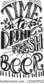 Time to drink fresh beer, hand drawn lettering. Template menu design for restaurant or pub, bar. Vector illustration