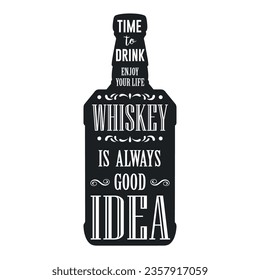 Zeitdrink-Whiskey-Monochrome-Element mit Silhouettenflasche für starken teuren Alkohol mit Inschrift ist immer gut Idee Vektorgrafik