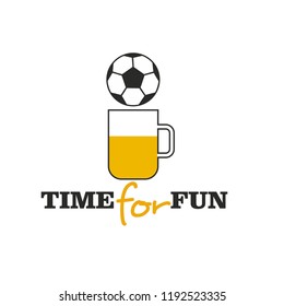 Time for fan. Beer and football